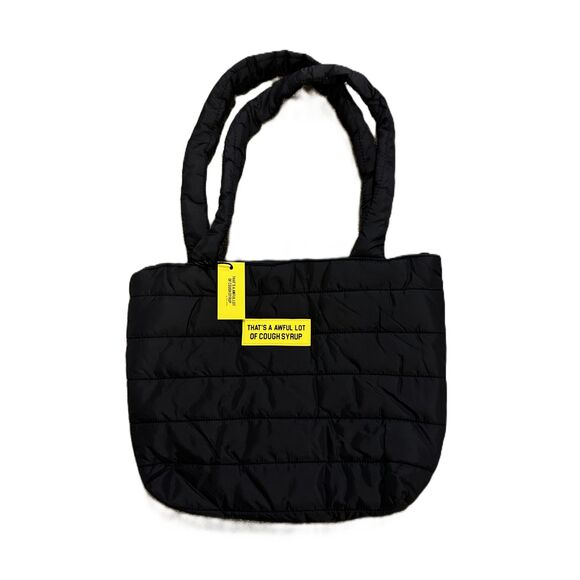 THATS A AWFUL LOT OF COUGH SYRUP - Puffer Tote Bag - New - Black - Picture 1 of 5